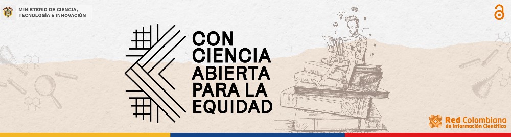 Segundo Encuentro de la Red Colombiana de Información Científica "Con Ciencia Abierta para la Equidad"
