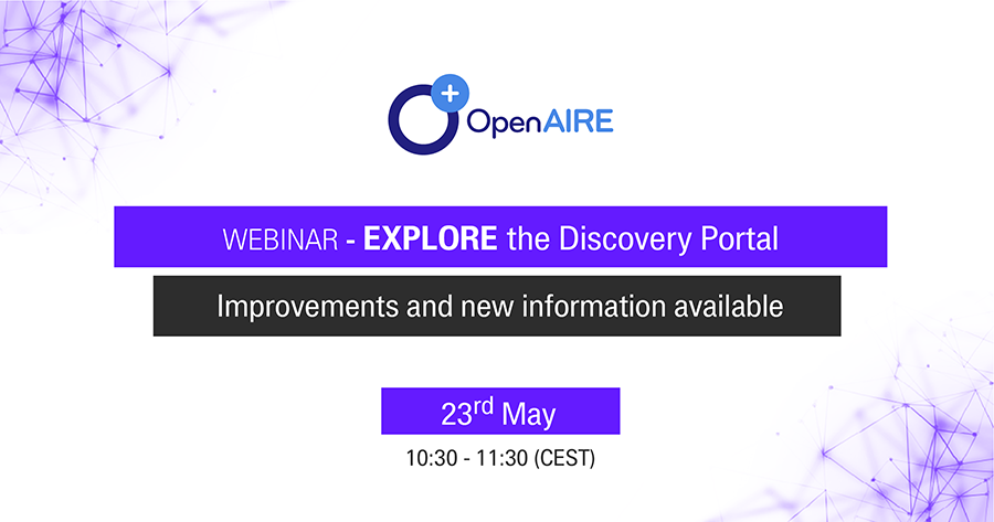 OpenAIRE EXPLORE: Improvements and new information available