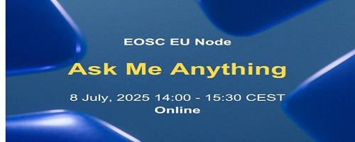 EOSC EU EOSC EU Node Ask Me Anything (AMA) session