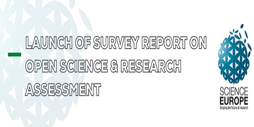 Launch of survery report on open science & research assessment