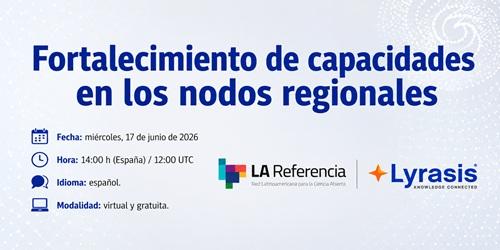 Fortalecimiento de capacidades en los nodos regionales