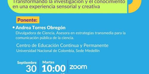 Transformando la investigación y el conocimiento en una experiencia sensorial y creativa Transformando la investigación y el conocimiento en una experiencia sensorial y creativa