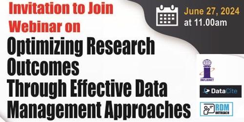 Webinar on Optimizing Research Outcomes Through Effective Data Management Approaches