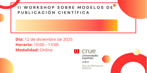 II Workshop sobre modelos de publicación científica