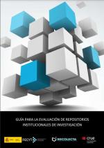 4ª Edición. Guía para la evaluación de repositorios institucionales de Investigación