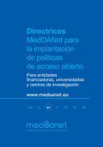 Directrices MedOANet para la implantación de políticas de acceso abierto